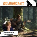 Gojiracast - The last of Us parte 2