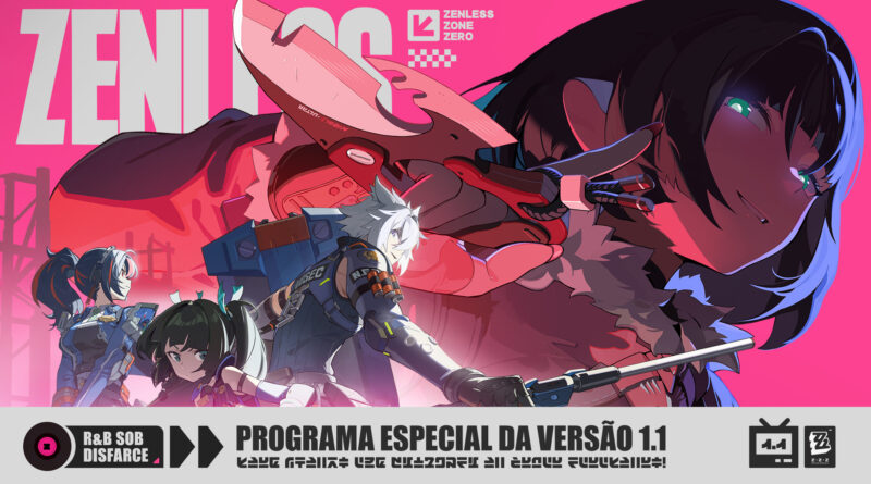 Zenless Zone Zero da versão 1.1 chega em 14 de agosto com Episódio Especial "R&B sob Disfarce"