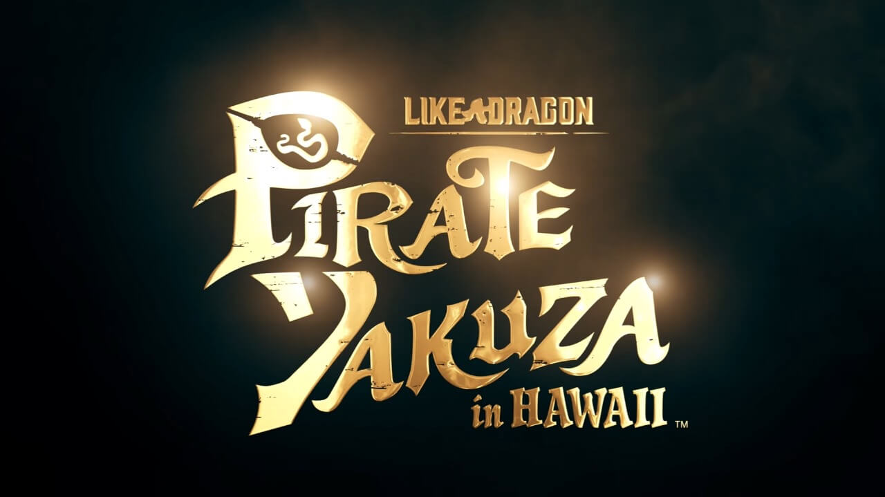 Like a Dragon: Pirate Yakuza in Hawaii