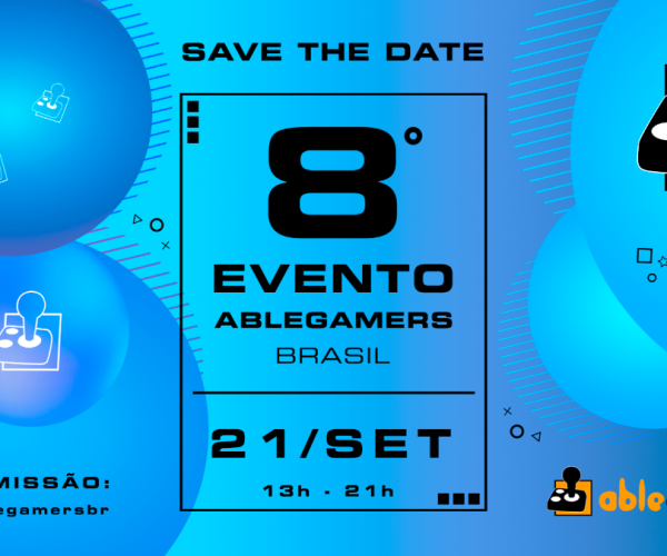 AbleGamers Brasil promove 8ª edição de evento beneficente em 21 de setembro