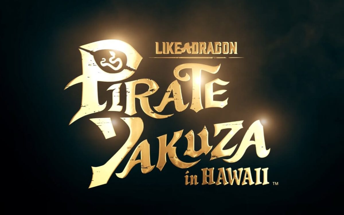 Like a Dragon: Pirate Yakuza in Hawaii